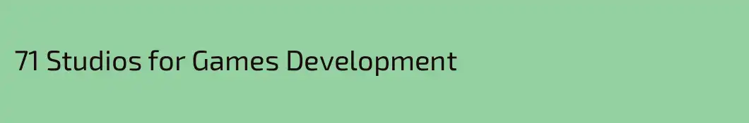 71 Studios for Games Development